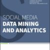 Social Media Data Mining and Analytics eBook