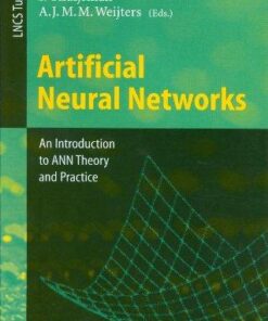 Artificial Neural Networks: An Introduction to ANN Theory and Practice eBook
