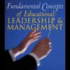 Fundamental Concepts of Educational Leadership and Management 3rd Edition eBook