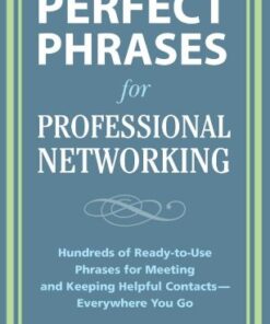 Perfect Phrases for Professional Networking eBook