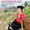 Cultural anthropology: appreciating cultural diversity eBook