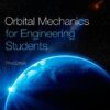Orbital Mechanics for Engineering Students eBook