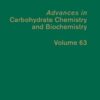 Advances in Carbohydrate Chemistry and Biochemistry eBook