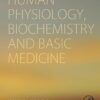 Human Physiology, Biochemistry and Basic Medicine eBook