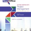 Your Office: Getting Started with Project Management Using Microsoft® Project 2016 eBook