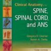 Clinical Anatomy of the Spine, Spinal Cord, and Ans eBook