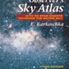 The Observer’s Sky Atlas – With 50 Star Charts Covering The Entire Sky eBook