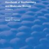 Handbook of Biochemistry and Molecular Biology. Volume 1, Proteins eBook