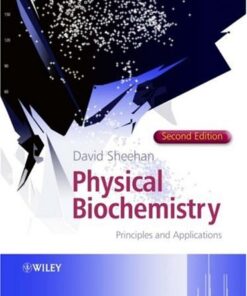 Physical Biochemistry: Principles and Applications eBook
