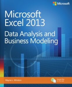 Microsoft Excel 2013 Data Analysis and Business Modeling eBook