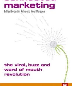 Connected Marketing: The Viral, Buzz and Word of Mouth Revolution eBook