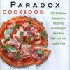 The Plant Paradox Cookbook: 100 Delicious Recipes to Help You Lose Weight, Heal Your Gut, and Live Lectin-Free eBook
