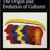 The Origin and Evolution of Cultures eBook