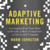 Adaptive Marketing: Leveraging Real-Time Data to Become a More Competitive and Successful Company eBook