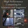 Introduction to High Performance Computing for Scientists and Engineers (Chapman & Hall CRC Computational Science) eBook