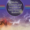 Myths, Symbols and Legends of Solar System Bodies eBook