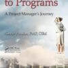 From Projects to Programs: A Project Manager’s Journey eBook
