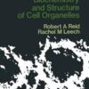 Biochemistry and Structure of Cell Organelles eBook