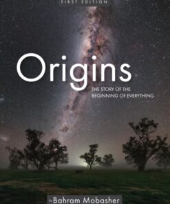Origins: The Story of the Beginning of Everything eBook