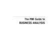 The PMI Guide to BUSINESS ANALYSIS eBook