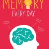 Improve Your Memory Every Day eBook