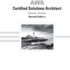 AWS Certified Solutions Architect Study Guide: Associate SAA-C01 Exam eBook