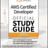 Aws Certified Developer Official Study Guide: Associate (Dva-C01) Exam eBook