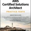 AWS Certified Solutions Architect Practice Tests: Associate SAA-C01 Exam eBook