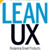 Lean UX: Designing Great Products with Agile Teams eBook