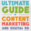 The Ultimate Guide To Content Marketing & Digital PR eBook