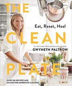 The Clean Plate: Eat, Reset, Heal eBook