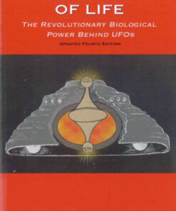 The Cosmic Pulse of Life – The Revolutionary Biological Power Behind UFOs eBook
