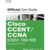 Official Cert Guide CCENT/CCNA ICD1 100-105 Academic Edition eBook