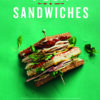 Posh Sandwiches Over 70 Recipes, from Reubens to Banh Mi eBook