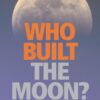 Who Built the Moon? eBook