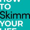 How to Skimm Your Life eBook