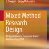 Mixed Method Research Design: An Application in Consumer-Brand Relationships (CBR) eBook
