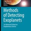 Methods of Detecting Exoplanets: 1st Advanced School on Exoplanetary Science eBook
