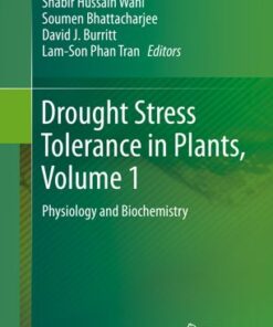 Drought Stress Tolerance in Plants, Vol 1: Physiology and Biochemistry eBook