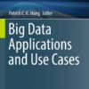 Big Data Applications and Use Cases eBook