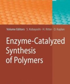Enzyme-Catalyzed Synthesis of Polymers eBook