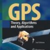 GPS: Theory, Algorithms and Applications eBook
