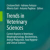 Trends in Veterinary Sciences: Current Aspects in Veterinary Morphophysiology, Biochemistry, Animal Production, Food Hygiene and Clinical Sciences eBook