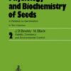 Physiology and Biochemistry of Seeds in Relation to Germination: Volume 2: Viability, Dormancy, and Environmental Control eBook