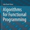 Algorithms for functional programming eBook