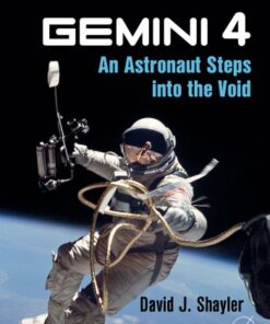 Gemini 4: An Astronaut Steps into the Void eBook