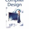 Compiler Design, Fourth Edition eBook