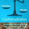 Carbohydrates: Comprehensive Studies on Glycobiology and Glycotechnology eBook