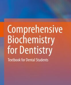 Comprehensive Biochemistry for Dentistry: Textbook for Dental Students eBook