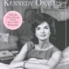 The Eloquent Jacqueline Kennedy Onassis: A Portrait in Her Own Words (With a One-Hour DVD Insert from A&E Biography) eBook